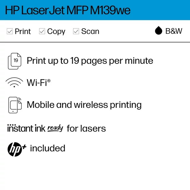 HP LaserJet MFP M139we Wireless Black & White Laser Printer with 6 Months of Instant Ink included with HP+ - DealJustDeal